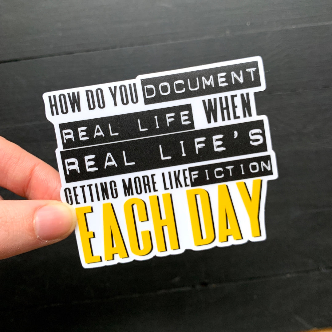 Document Real Life // Die Cut Sticker