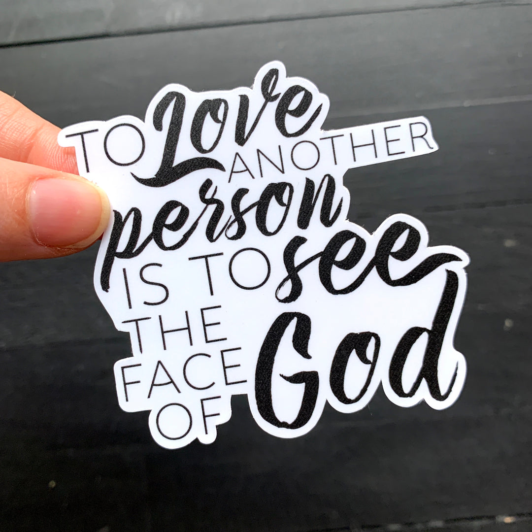 See the Face of God // Die Cut Sticker