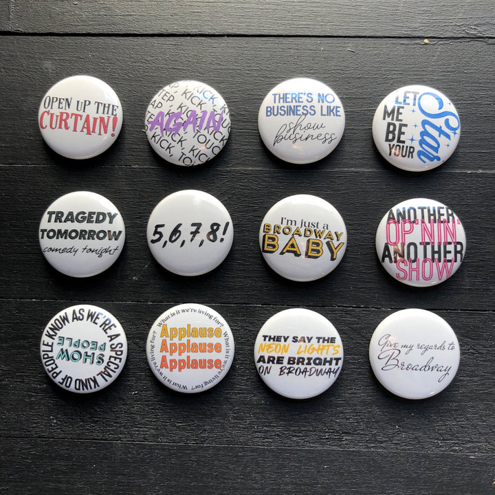 Broadway Quotes // Pin or Magnet Button Set