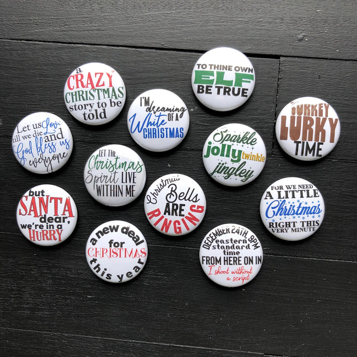 Holiday Quotes // Pin or Magnet Button Set