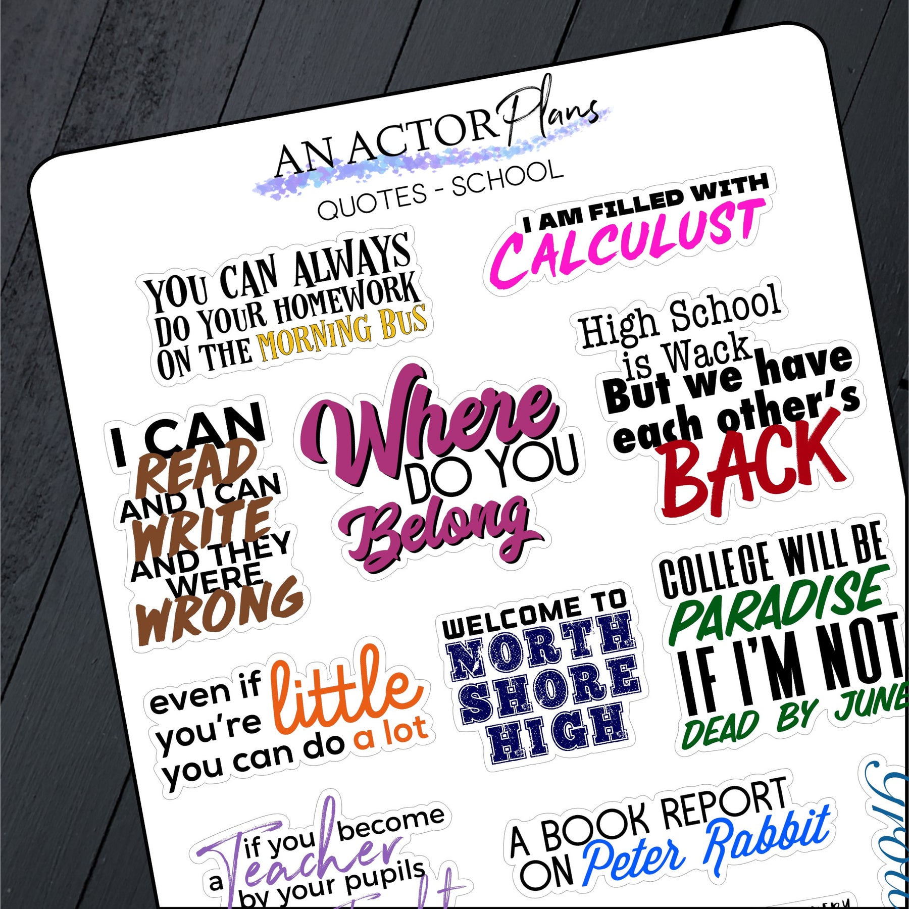 Quote Sticker About Learning School // Quotes // Sticker Sheet – An Actor Plans